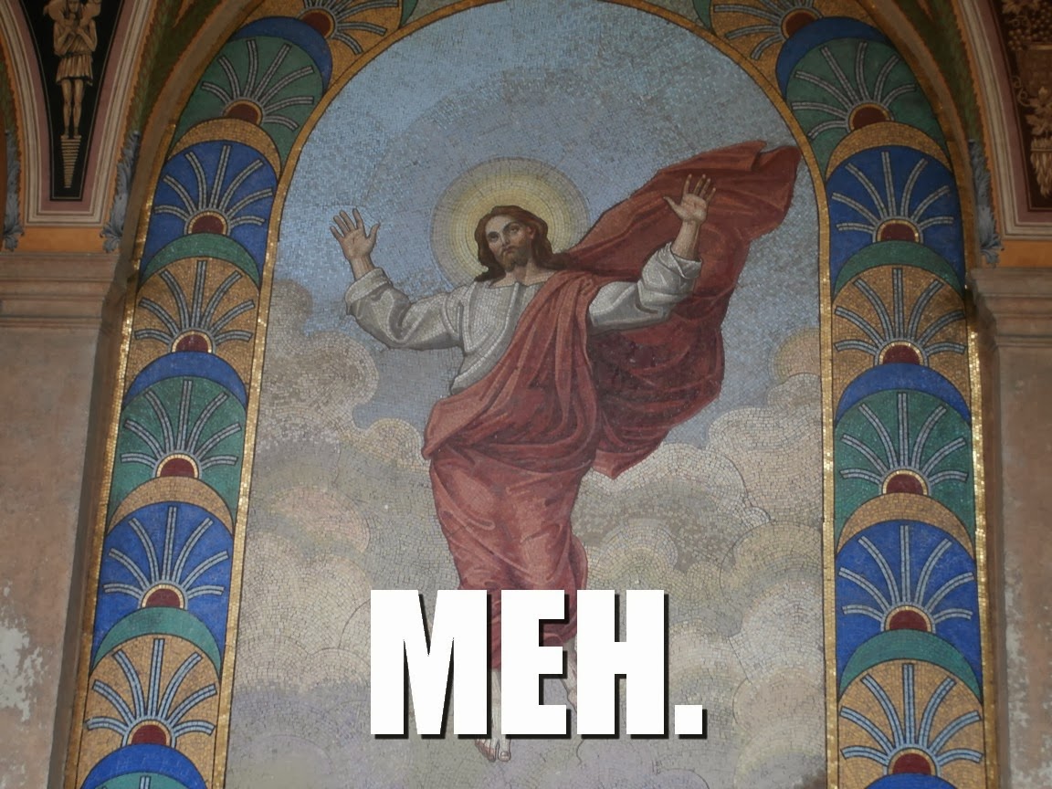 Jesus+Meh.jpg